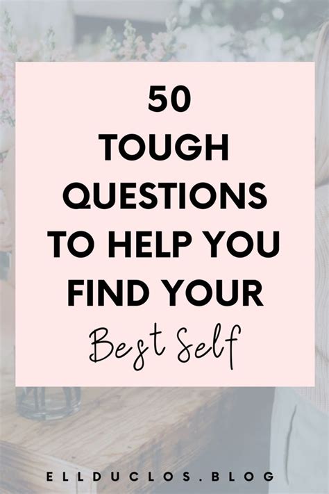 50 Questions To Answer To Find Your Best Self Self Finding Yourself