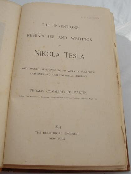 Inventions Researches Writings Of Nikola Tesla St Edition Signed Par Tesla Martin