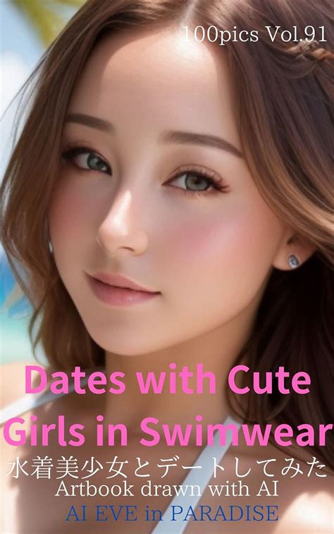 Amazon Com Ai Dates With Cute Girls In Swimwear
