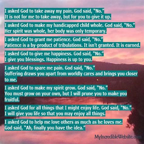 I Asked God To Take Away My Pain Poem