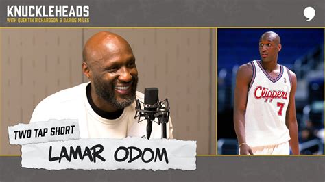 Two Tap Short Lamar Odom Joins Q D On Knuckleheads The Players