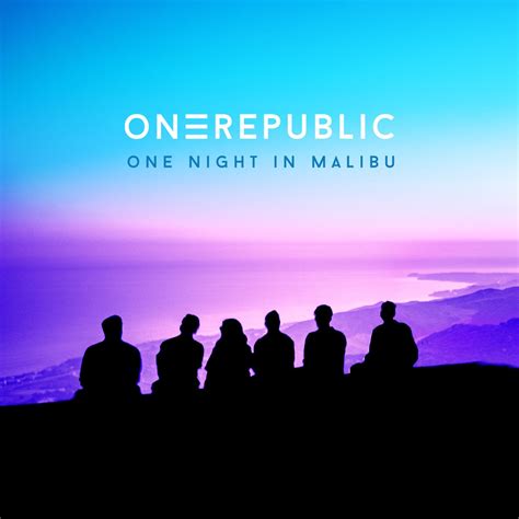 ‎one Night In Malibu By Onerepublic On Apple Music