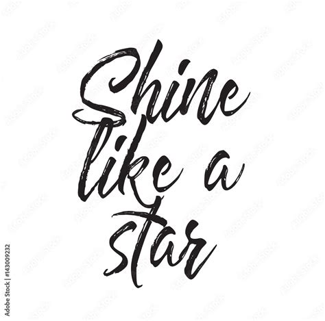 Shine Like A Star Text Design Vector Calligraphy Typography Poster