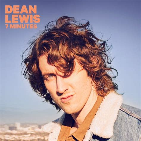 7 Minutes By Dean Lewis Was Added To My Broken Heart Playlist On