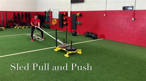 Sled Pull And Push Youtube