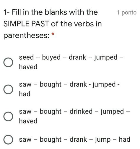 Fill In The Blanks With The Simple Past Of The Verbs In Parentheses