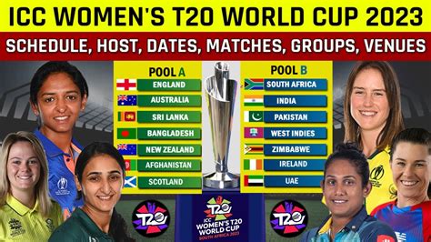 Icc Women S T20 World Cup 2023 Schedule Time Table All Teams Matches Venues Host Date