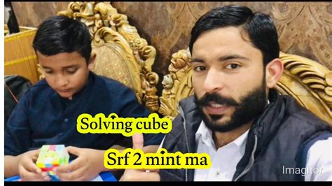 Solving Cube By Hashir Youtube
