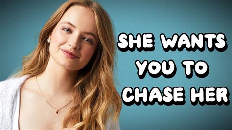 5 signs she wants you to chase her youtube
