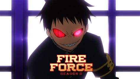 Fire Force Season 2 Episode 2 Release Date Preview Spoilers And Recap