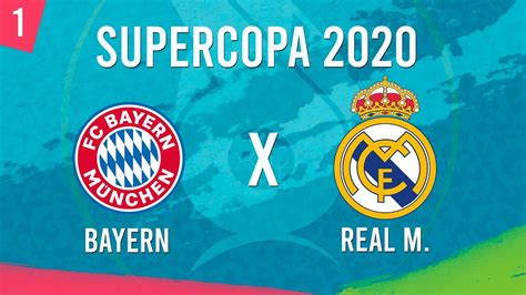 Supercopa Ao Vivo Bayern X Real Madrid Youtube