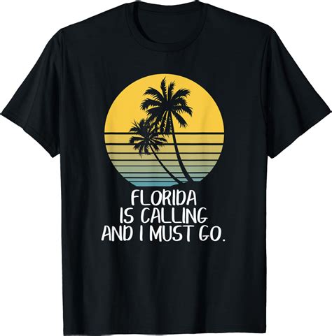 Florida Is Calling I Must Go Funny Florida Beach Vacation T