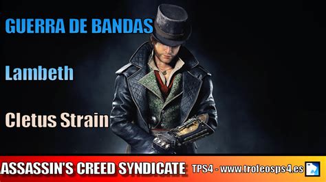 Assassins Creed Syndicate Guerra De Bandas Lambeth Cletus Strain