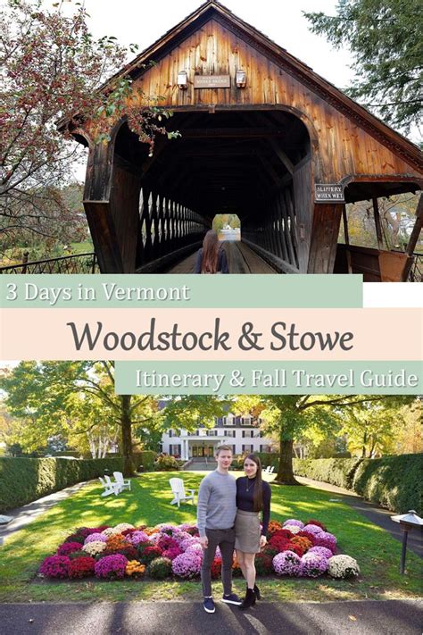 Woodstock And Stowe Vermont Fall Foliage Road Trip Fall Foliage Road