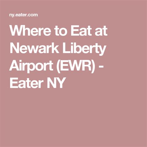 Where To Eat At Newark Liberty Airport As Travel Picks Up Again