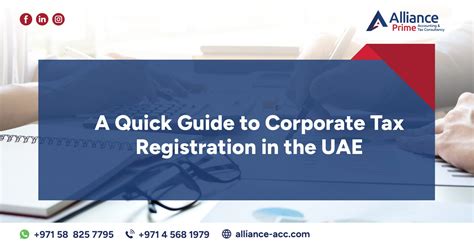 A Quick Guide To Corporate Tax Registration In The Uae Alliance Prime