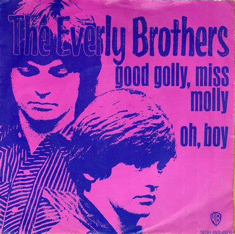 46 Everly Brothers The Good Golly Miss Molly Nl 1 Flickr