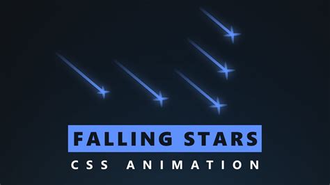 Easily Create Falling Stars CSS Animation Only Using CSS HTML