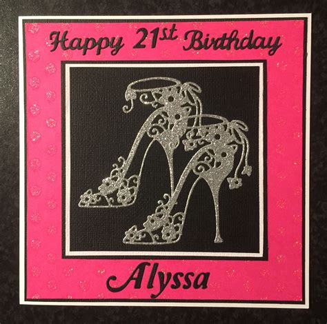 You spread joy and happiness to others every day of the year. Female shoes birthday card 21st | 21st birthday cards ...