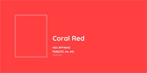 About Coral Red Color Codes Similar Colors And Paints
