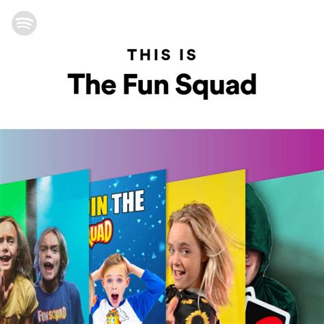 this is the fun squad playlist by spotify spotify