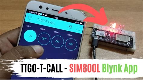 Ttgo T Call Blynk App Gsm Esp32 Sim800l Youtube Otosection