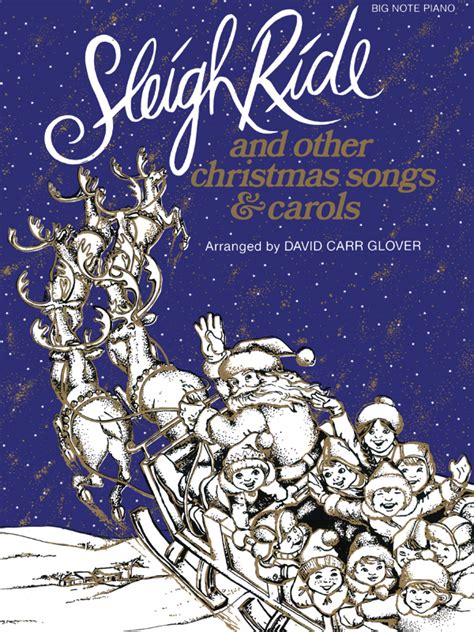 Sleigh Ride And Other Christmas Songs And Carols Piano Book Sheet Music