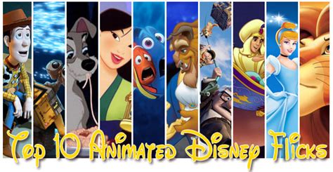 Top Ten Animated Disney Flicks Thomas Jefferson High School