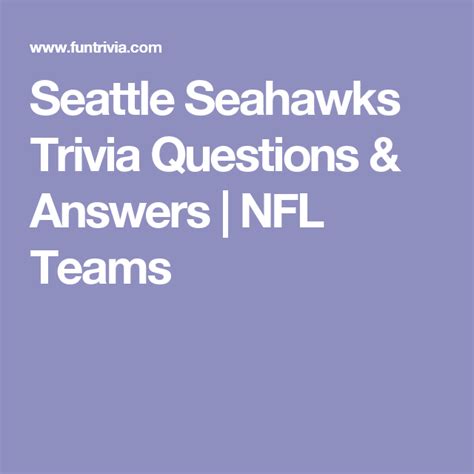 Displaying 162 questions associated with treatment. Seattle Seahawks Trivia Questions & Answers | NFL Teams ...