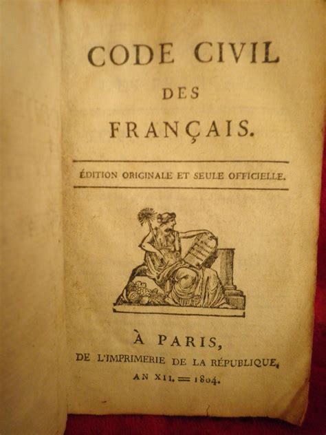 Code Civil Des Francais Edition Originale Et Seule Officielle An Xii