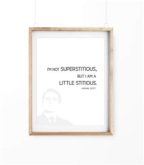 Printable Michael Scott Quote Im Not Superstitious But Etsy New Zealand
