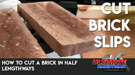 How To Cut A Brick In Half Lengthways Cut Brick Slips Youtube