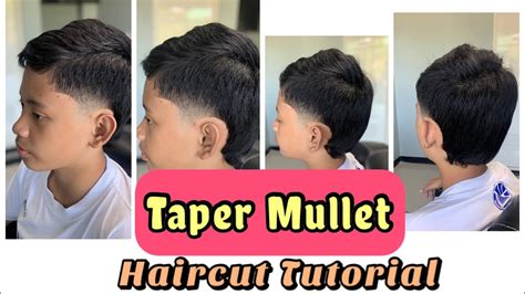 simple and easy taper mullet 🔥 haircut tutorial 🔥 step by step procedure 🔥 pinoy haircut youtube