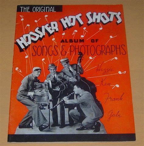 The Original Hoosier Hot Shots Album Of Songs And Photographs 1938 1886778145