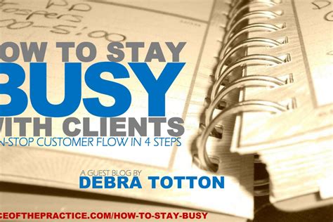 How To Stay Busy Non Stop Customer Flow In 4 Steps How To Start