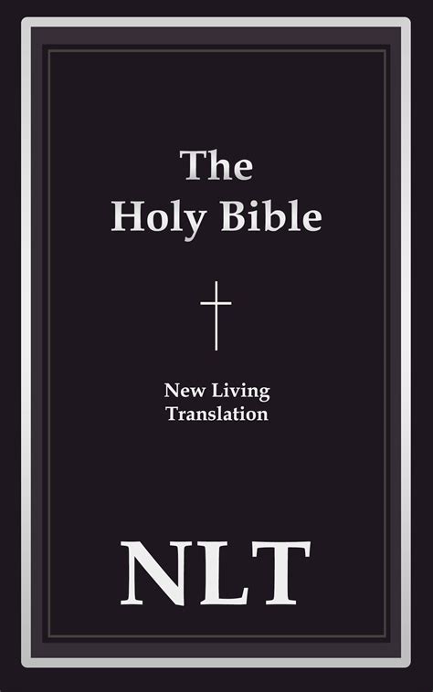 Holy Bible New Living Translation Version The Simple And Accurate New