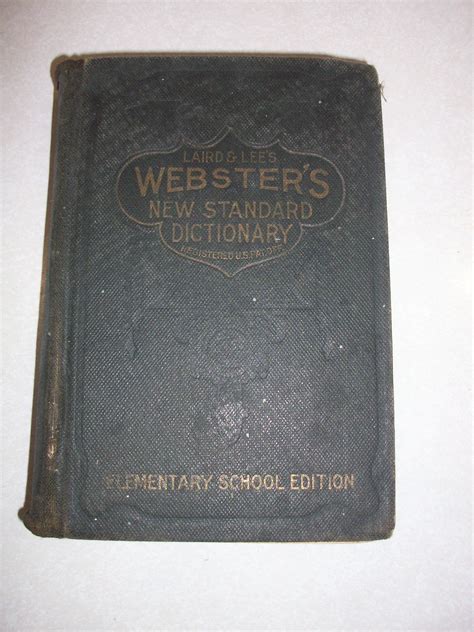 Websters New Standard Dictionary By Laird And Lee 1919