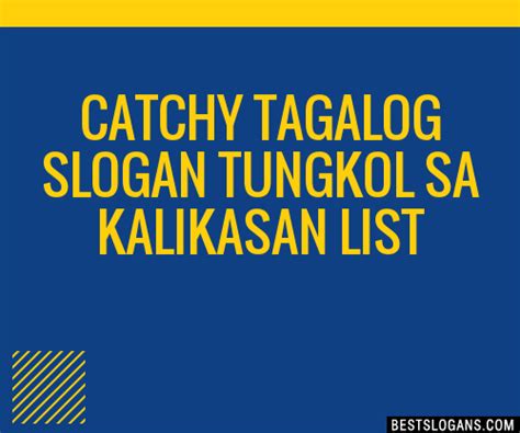 100 Catchy Tagalog Tungkol Sa Kalikasan Slogans 2024 Generator