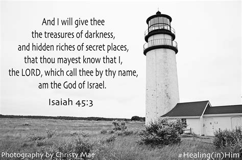 I will give you the treasures of darkness and hidden riches of secret