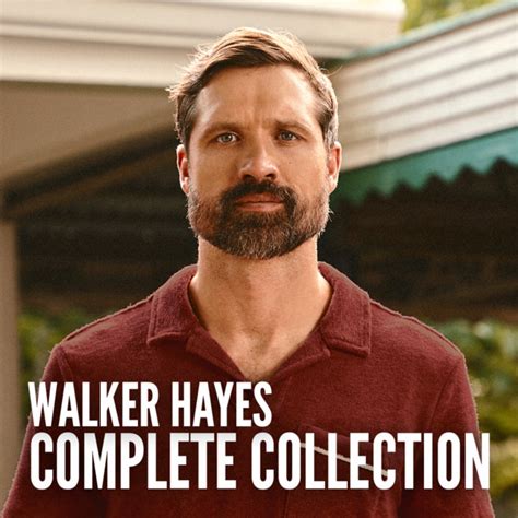 Walker Hayes Complete Collection Playlist By Walker Hayes Spotify