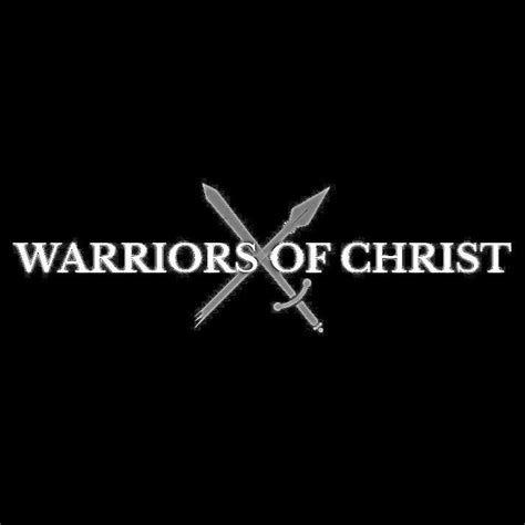 Warriors Of Christ