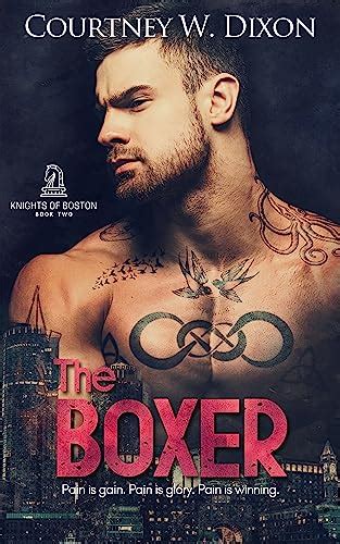The Boxer By Courtney W Dixon Bookbub