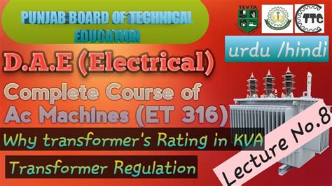 Why Transformers Rating In Kva And What Is Regulation Of Transformer By