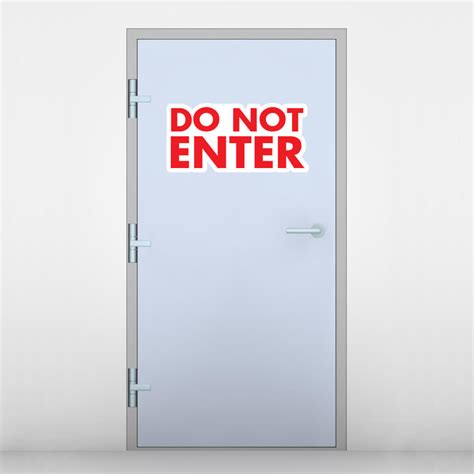 Do Not Enter Signs For Doors