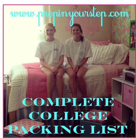 Prep In Your Step The Complete College Packing Checklist College Packing College Room