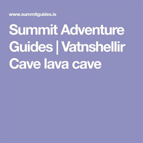 Summit Adventure Guides Vatnshellir Cave Lava Cave