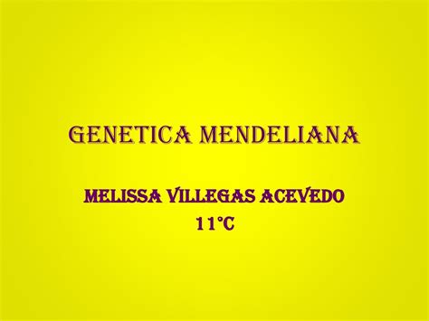 Ppt Genetica Mendeliana Powerpoint Presentation Free Download Id