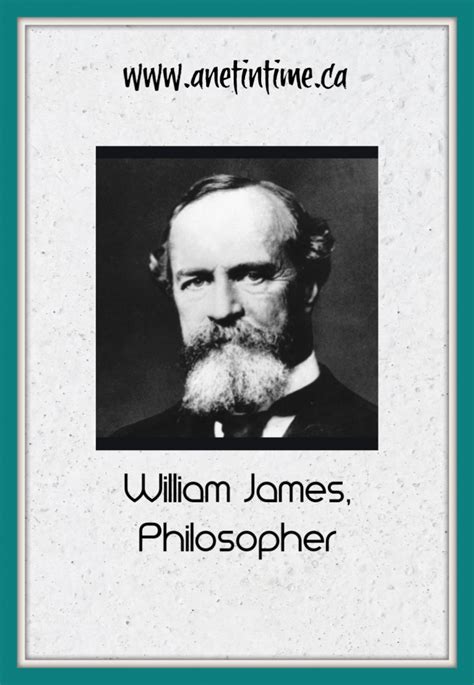 Philosopher William James A Net In Time