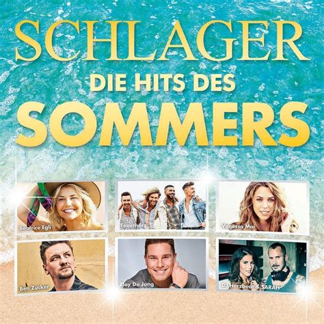 Schlager Die Hits Des Sommers Alle Stars Auf Einer Doppel Cd