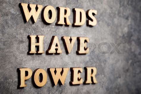 Words Have Power Text Stock Image Colourbox